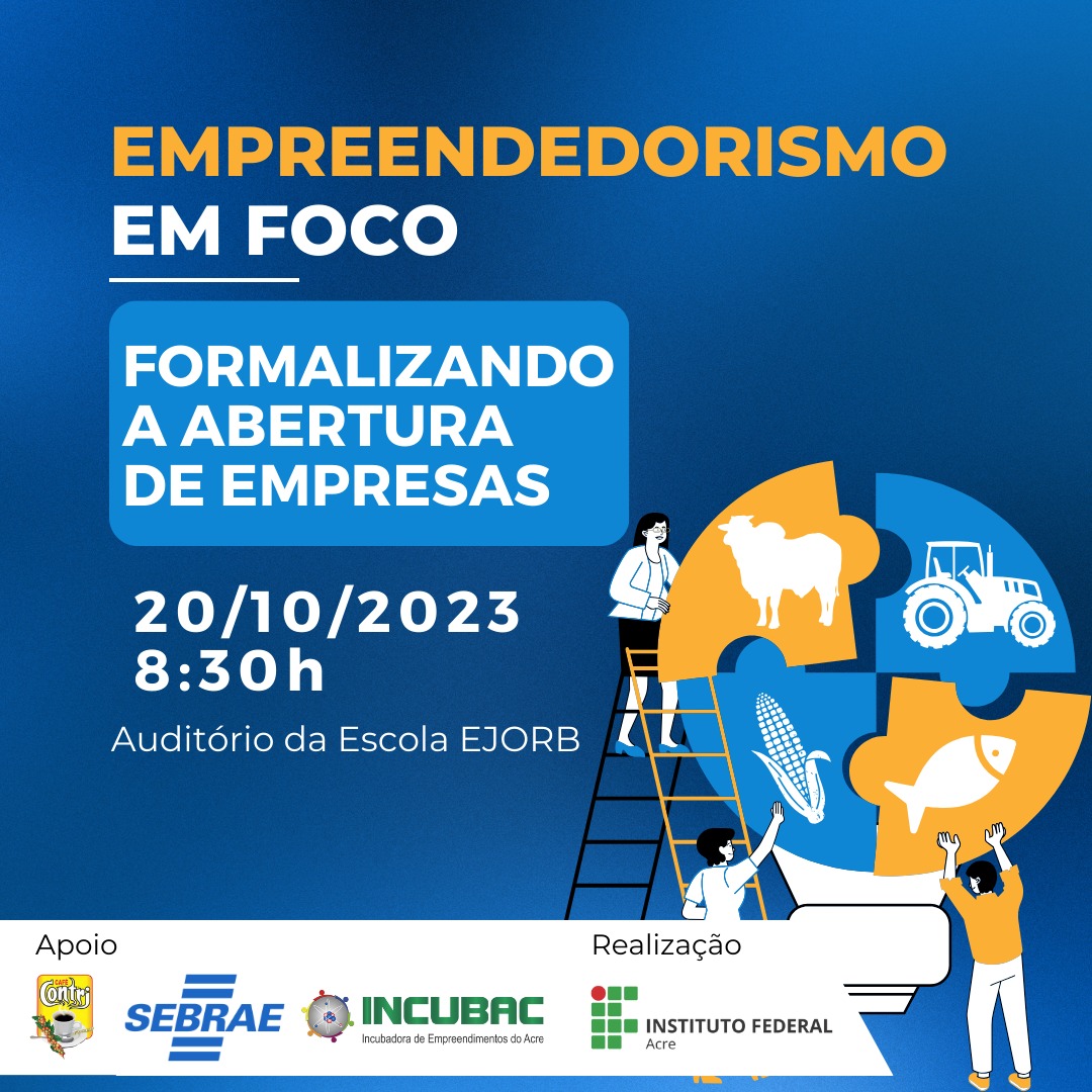 banner do Empreendedorismo em Foco: Formalizando a abertura de Empresas