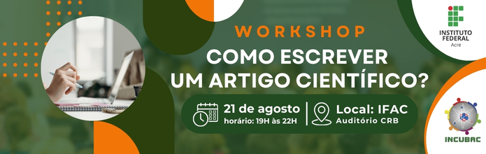 WORKSHOP – COMO ESCREVER UM ARTIGO CIENTÍFICO