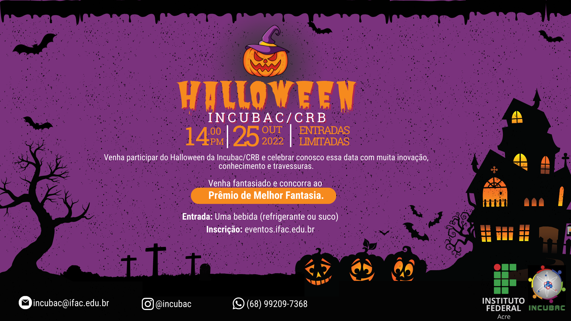banner do Halloween da Incubadora do IFAC - Incubac