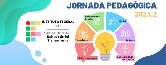 Jornada Pedagógica Campus Baixada do Sol 2025.2: Integrando tecnologia, planejamento e inclusão para consolidar aprendizagens
