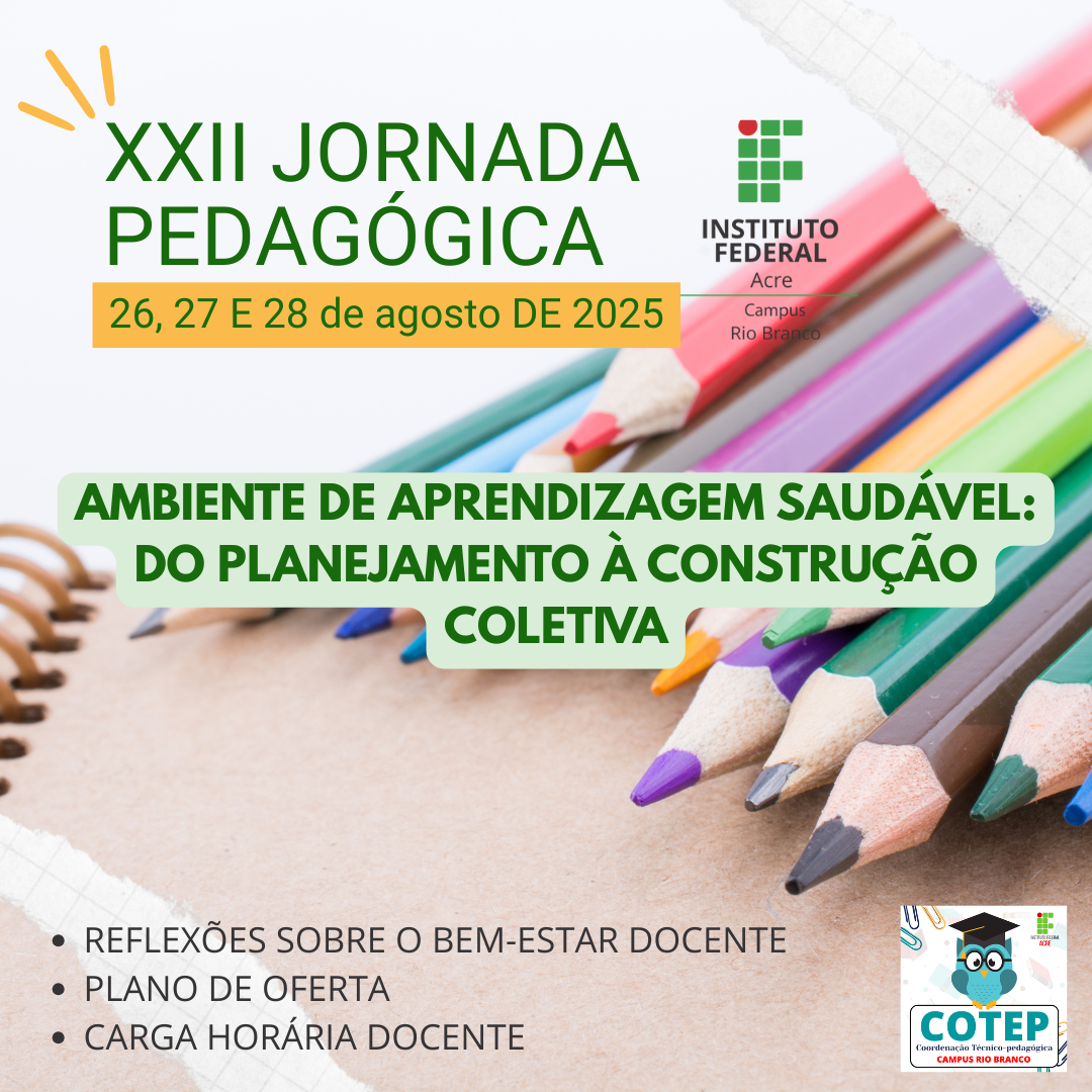 XXII JORNADA PEDAGÓGICA DO CAMPUS RIO BRANCO - IFAC