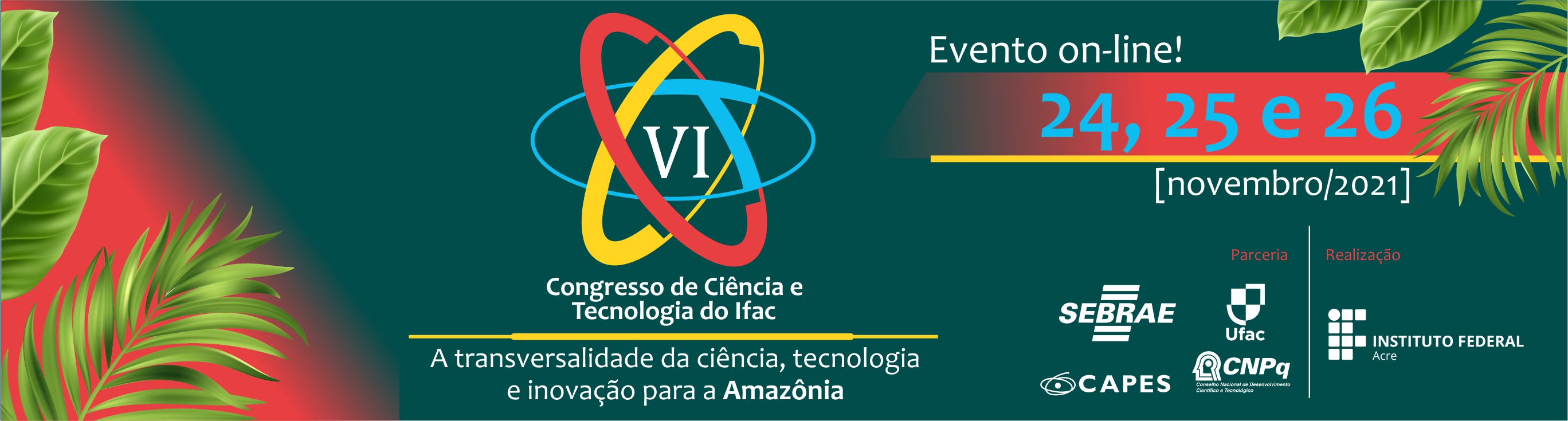 banner do VI CONGRESSO DE CIÊNCIA E TECNOLOGIA DO INSTITUTO FEDERAL DO ACRE - VI CONC&T