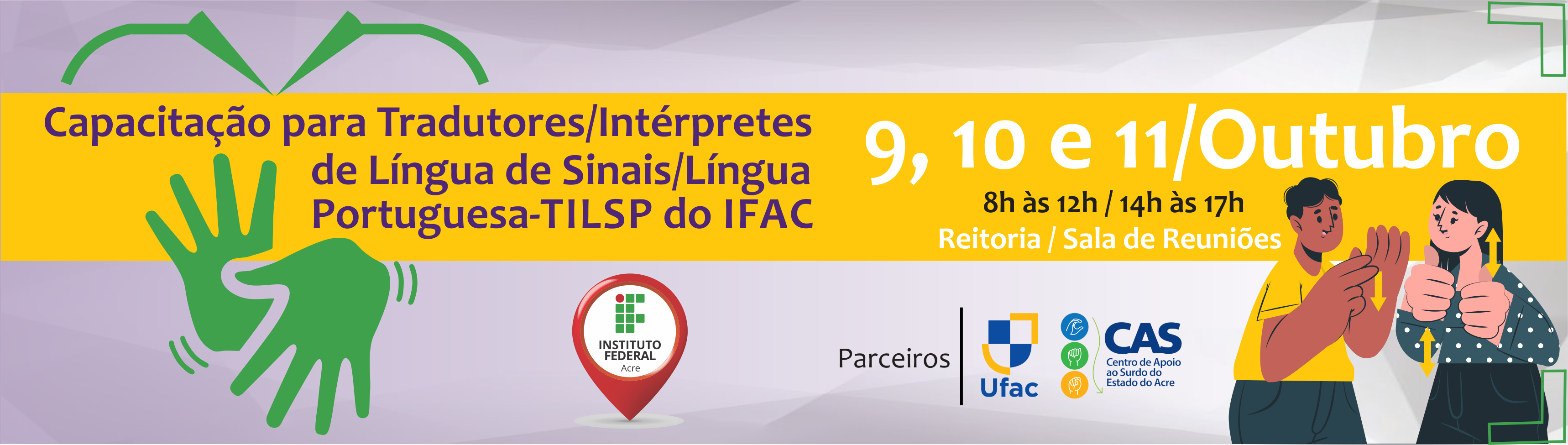 banner do O Tradutor e Intérprete de Libras no Ifac: desafios e práticas